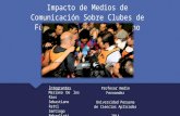 Impacto de Medios de Comunicación Sobre Clubes Profesionales de Fútbol Perúano - Mate