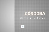 Presentación de María Abelleira sobre: Vacaciones en Córdoba