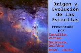 Origen y Evolución de las Estrellas