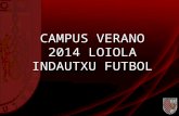 Campus de Verano 2014 Loiola Indautxu Fútbol