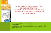 Las Redes sociales y El Estado Peruano. Hacia la construcción de espacios de participación ciudadana.
