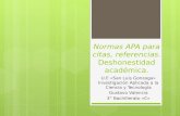 Normas APA - Deshonestidad Académica - Valencia Gustavo - 20141006