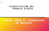 Planificación del trabajo diario-Prof. Candelario