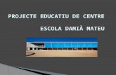 Projecte educatiu de centre