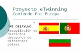 Proyecto eTwinning - Comiendo por Europa: "Mi Desayuno"