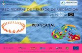 Red Federal de Centros de Mediación - Red Social / Ministerio de Justicia y Derechos Humanos (Argentina) - EUROsociAL