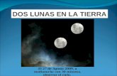 Dos Lunas, 27 Agosto 0