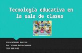 Tecnología educativa en la sala de clases