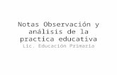 Notas observación y análisis de la practica educativa
