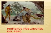 Primeros pobladores del perú