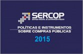 SERCOP. Políticas e instrumentos de compras públicas.