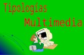 Tipologias Multimedia