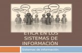 3. etica en los sistemas de informacion