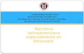 Narrativa Latinoamericana primordialmente la venezolana