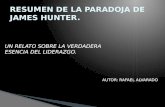 RESUMEN DE LA PARADOJA DE JAMES HUNTER