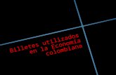 Billetes utilizados en la economía colombiana
