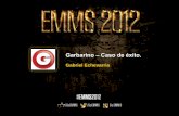 EMMS 2012: Caso de éxito de Garbarino