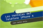 Las Ventajas del iPhone 4