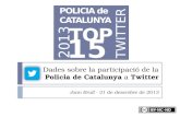Policia de Catalunya a Twitter (31-12-2013)