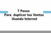 Presentación 01 - 07 PASOS PARA DUPLICAR TUS VENTAS USANDO INTERNET