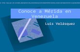 Conoce a Mérida en Venezuela