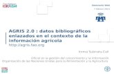 "AGRIS 2.0: datos bibliográficos enlazados en el contexto de la información agrícola"