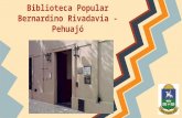 Biblioteca popular bernardino rivadavia - Pehuajó