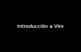 Introducción a Vim (VImproved) Codificadas
