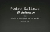 Pedro salinas, el defensor