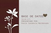 Diapositivas taller 1: Base de Datos