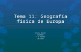 Tema 11: Geografía física de Europa