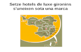 Hotels de luxe gironins