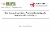 Big Data Analytics: Automatización de Modelos Predictivos