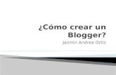 Cómo crear un blogger