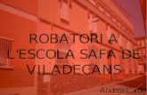 Fotonovel·la robatori a l'escola safa de Viladecans