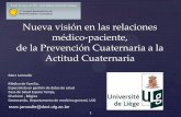 Jamoulle M. Nueva visión en las relaciones médico-paciente, de la Prevención Cuaternaria a la Actitud Cuaternaria.