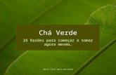 Cha Verde [em portugues] [por: Mujtaba Ali Razmi / carlitosrangel]