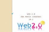 Web 2.0 ana maria cardenas 10 2