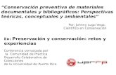 Preservación y conservación retosy experiencias