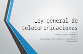 Ley General de Telecomunicaciones de Costa Rica: Régimen de Garantías Fundamentales.