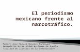 El periodismo mexicano frente al narcotráfico