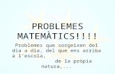 Problemes matemàtics!!!!