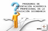 Programas de Orientación Académica y Profesional