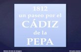 La ciudad de Cádiz cuando la Pepa, 1812...