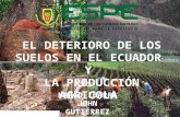 Mcs ibarra gutierrez_diapositivas_deterioro_suelos_ecuador