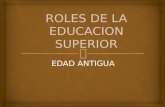 ROLES DE LA EDUCACIÓN SUPERIOR