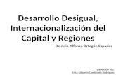Desarrollo desigual, internacionalización del capital y regiones