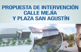 6. propuesta intervención calle mejía y plaza san agustín