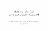 bases institucionalidad para pizarra digital Evaluacion constitucion