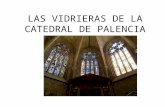 Las vidrieras de la catedral de palencia